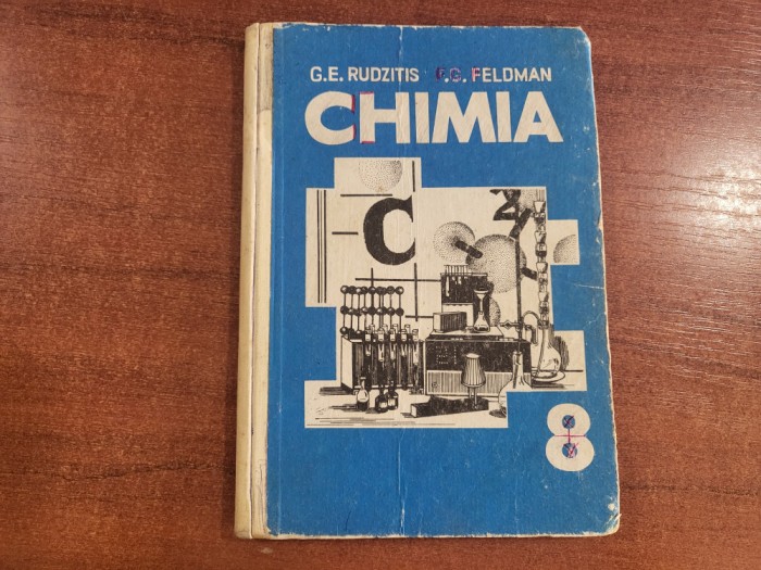 Chimia neorganica.Manual pentru clasa a 8 a- G.E.Rudzitis,F.G.Feldman