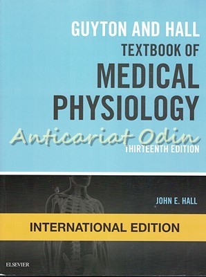 Textbook Of Medical Physiology - Arthur C. Guyton, John E. Hall foto