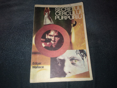 EDGAR WALLACE - SECRETUL CERCULUI PURPURIU foto