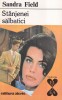 Sandra Field - Stanjenei salbatici, Alcris