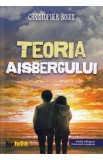 Teoria aisbergului - Christopher Bouix