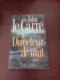 Le directeur de nuit - John le Carre (carte in limba franceza)