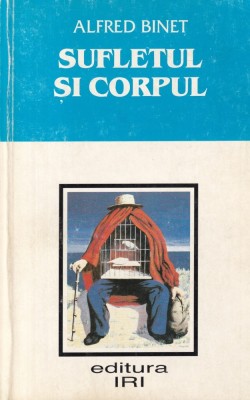 Alfred Binet - Sufletul si corpul foto
