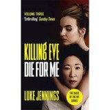 Killing Eve : Die for Me