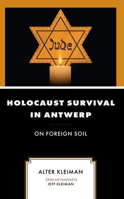 Holocaust Survival in Antwerp: On Foreign Soil foto