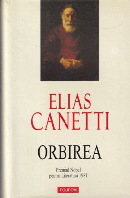 Elias Canetti - Orbirea foto