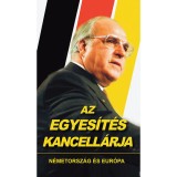 Az egyes&iacute;t&eacute;s kancell&aacute;rja - N&eacute;metorsz&aacute;g &eacute;s Eur&oacute;pa - N&eacute;metorsz&aacute;g &eacute;s Eur&oacute;pa
