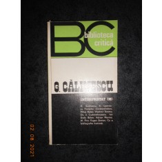 GEORGE CALINESCU INTERPRETAT DE G. IBRAILEANU, E. LOVINESCU, VLADIMIR STREINU...