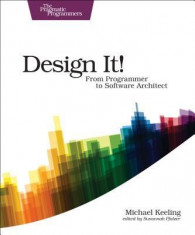 Design It!: From Programmer to Software Architect foto