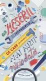 Meserii incredibile de care (probabil) n-ai auzit niciodată - Paperback brosat - Natalie Labarre - Galaxia Copiilor