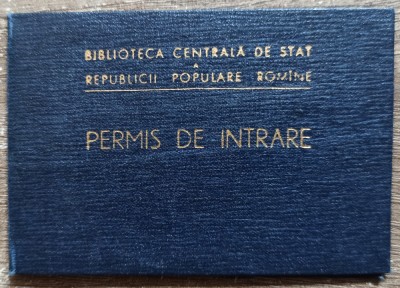 Permis de intrare Biblioteca Centrala de Stat a RPR foto