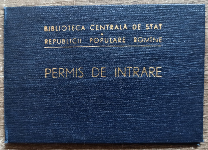 Permis de intrare Biblioteca Centrala de Stat a RPR