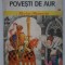 NICOLAE BATZARIA - Povesti de aur