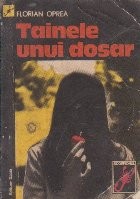 Tainele unui dosar foto