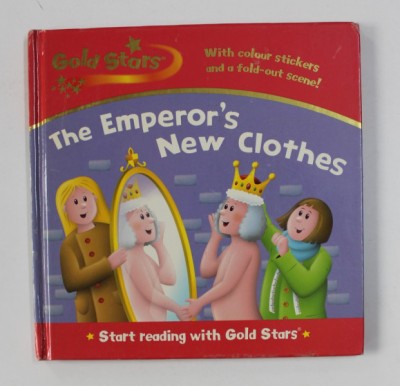 THE EMPEROR &amp;#039;S NEW CLOTHES , retold by GABY GOLDSACK , illustrated by EMMA LAKE , 2009 foto