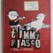 TIMMY FIASCO - A GRESI E OMENESTE de STEPHAN PASTIS , 2013