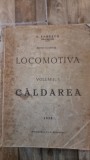 LOCOMOTIVA, VOL.I CALDAREA - A. ZANESCU