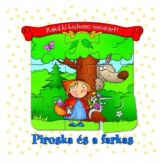 Piroska &eacute;s a farkas - Anna Podg&oacute;rska