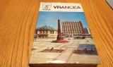 VRANCEA Monografie - Judetele Patriei - Ion Patrascu, Ion Curocichin (coordonare) - Editura Sport Turism, 1981, 233 p. cu ilustratii si harti in text