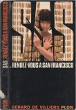 Gerard de Villiers - SAS - Rendez-vous a San Francisco