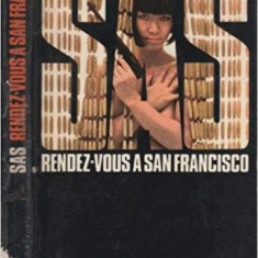 Gerard de Villiers - SAS - Rendez-vous a San Francisco