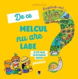 Cumpara ieftin De ce melcul nu are labe si tot felul de intrebari despre gradina/***