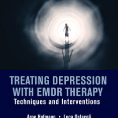 Treating Depression with Emdr Therapy: Techniques and Interventions