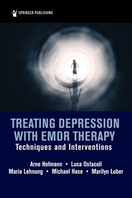Treating Depression with Emdr Therapy: Techniques and Interventions