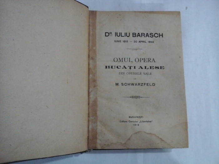 IULIU BARASCH - OMUL.OPERA - de M. Schwarzfeld - 1919