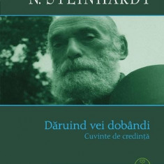 Daruind vei dobandi | N. Steinhardt