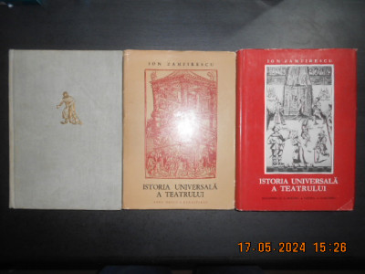 Ion Zamfirescu - Istoria universala a teatrului 3 volume 1958, editie cartonata foto