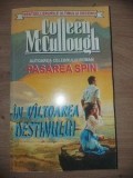 In viltoarea destinului- Colleen Mccullough