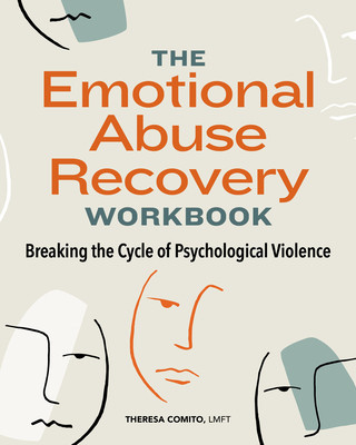 The Emotional Abuse Recovery Workbook: Breaking the Cycle of Psychological Violence foto
