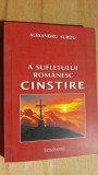 A sufletului romanesc cinstire- Alexandru Surdu