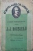 PAGINI NEMURITOARE ALE LUI J.-J. ROUSSEAU-ALESE SI EXPLICATE DE ROMAIN ROLLAND-253745