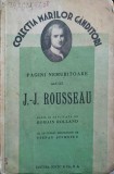 PAGINI NEMURITOARE ALE LUI J.-J. ROUSSEAU-ALESE SI EXPLICATE DE ROMAIN ROLLAND-253745