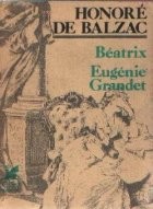 Beatrix. Eugenie Grandet
