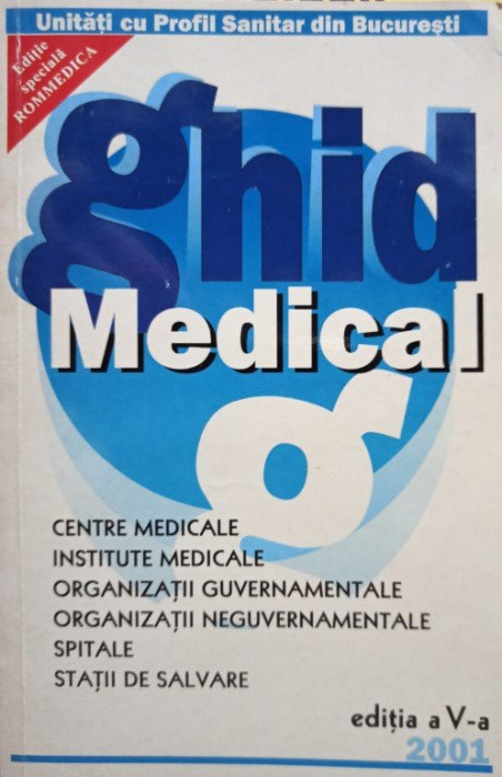 Ioana Soare (coord.) - Ghid medical, editia a V-a (2001)