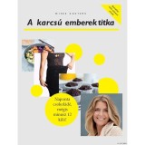 A karcs&uacute; emberek titka - Mieke Kosters