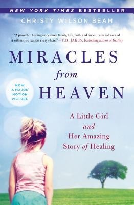 Miracles from Heaven: A Little Girl and Her Amazing Story of Healing foto