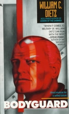 William C. Dietz - Bodyguard