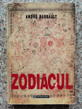 Zodiacul - Andre Barbault ,554149, Humanitas