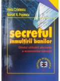 Radu Cristescu - Secretul inmultirii banilor (Editia: 1998)
