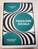 PSIHOLOGIE SOCIALA-PANTELIMON GOLU , 1974 * COTOR INTARIT CU SCOTCH