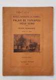 MUSEES D&#039;ANTIQUITES DE STAMBOUL, PALAIS DE TOPKAPOU - VIEUX SERAI - 1925