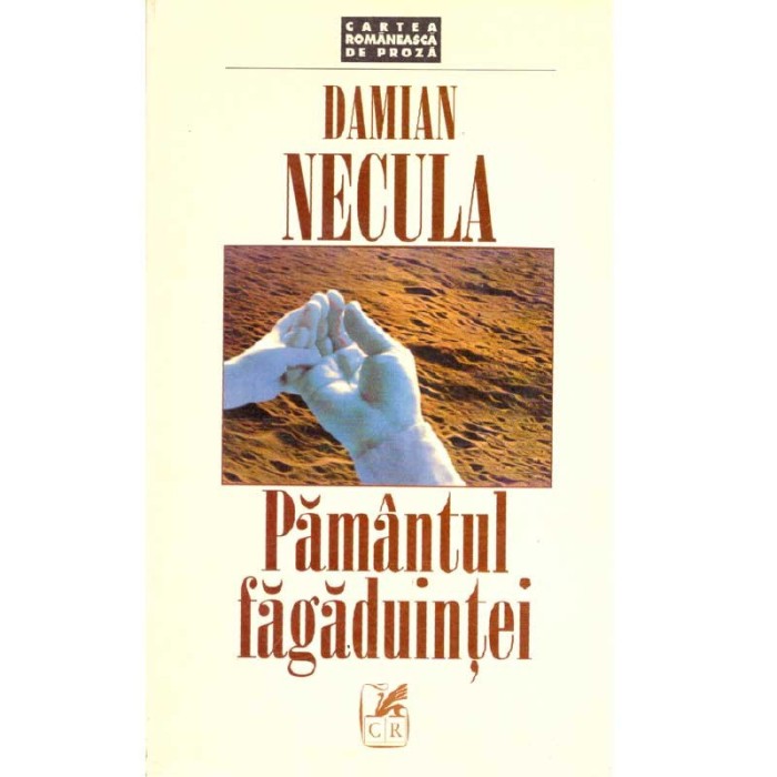 Damian Necula - Pamantul fagaduintei - roman - 137037