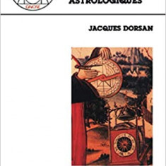 Jacques Dorsan - Le Véritable Sens des maisons astrologiques, 1984