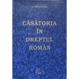 CASATORIA IN DREPTUL ROMAN-ADRIAN PRICOPI-237065