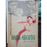 Mihail Sadoveanu - Hanu Ancutei (Editia: 1963)