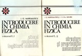 I. G. Murgulescu - Introducere in chimia fizica, volumul 1: partea 1, 2
